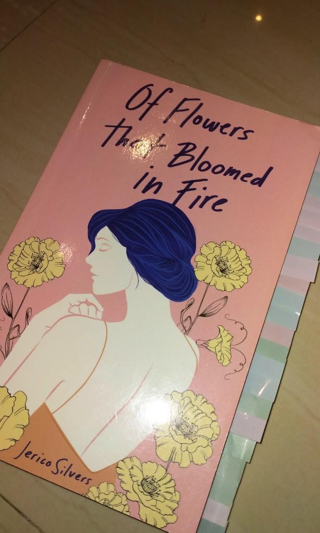 Of Flowers That Bloomed In Fire Jerico Silvers, Hobbies & Toys, Books