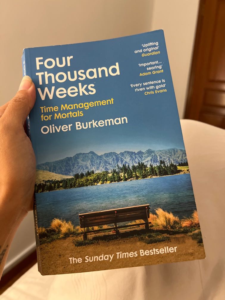 Four Thousand Weeks by Oliver Burkeman, Hobbies  Toys, Books  Magazines,  Fiction  Non-Fiction on Carousell