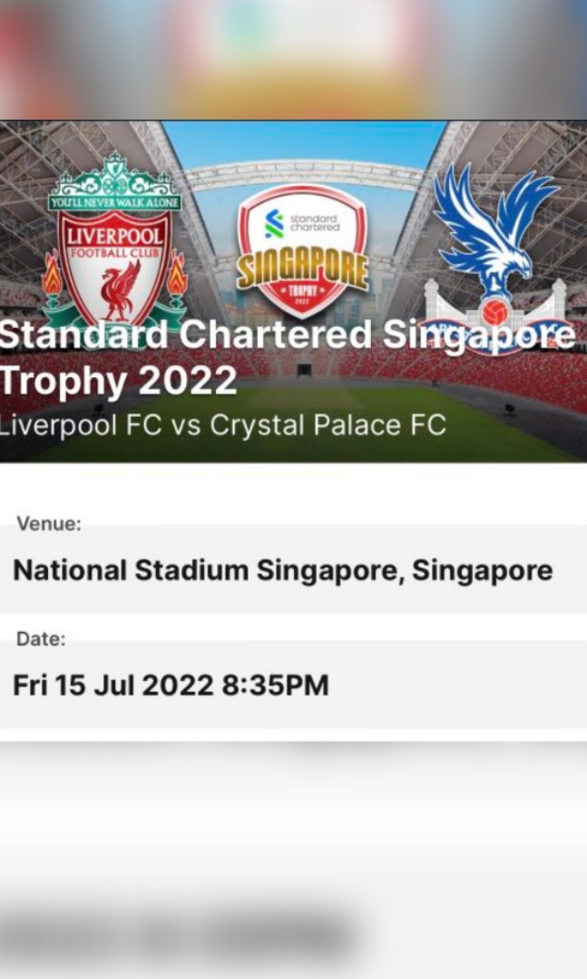 Liverpool Singapore ticket SCB Trophy 2022, Tickets & Vouchers, Event