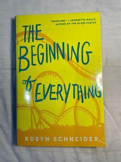 THE BEGINNING OF EVERYTHING by Robyn Schneider