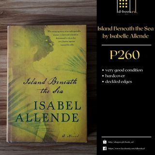 Island Beneath the Sea by Isabel Allende (HB)