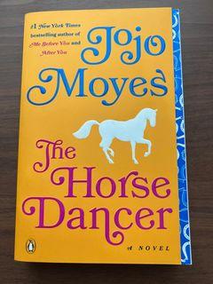 The Horse Dancer by Jojo Moyes (Softcover)