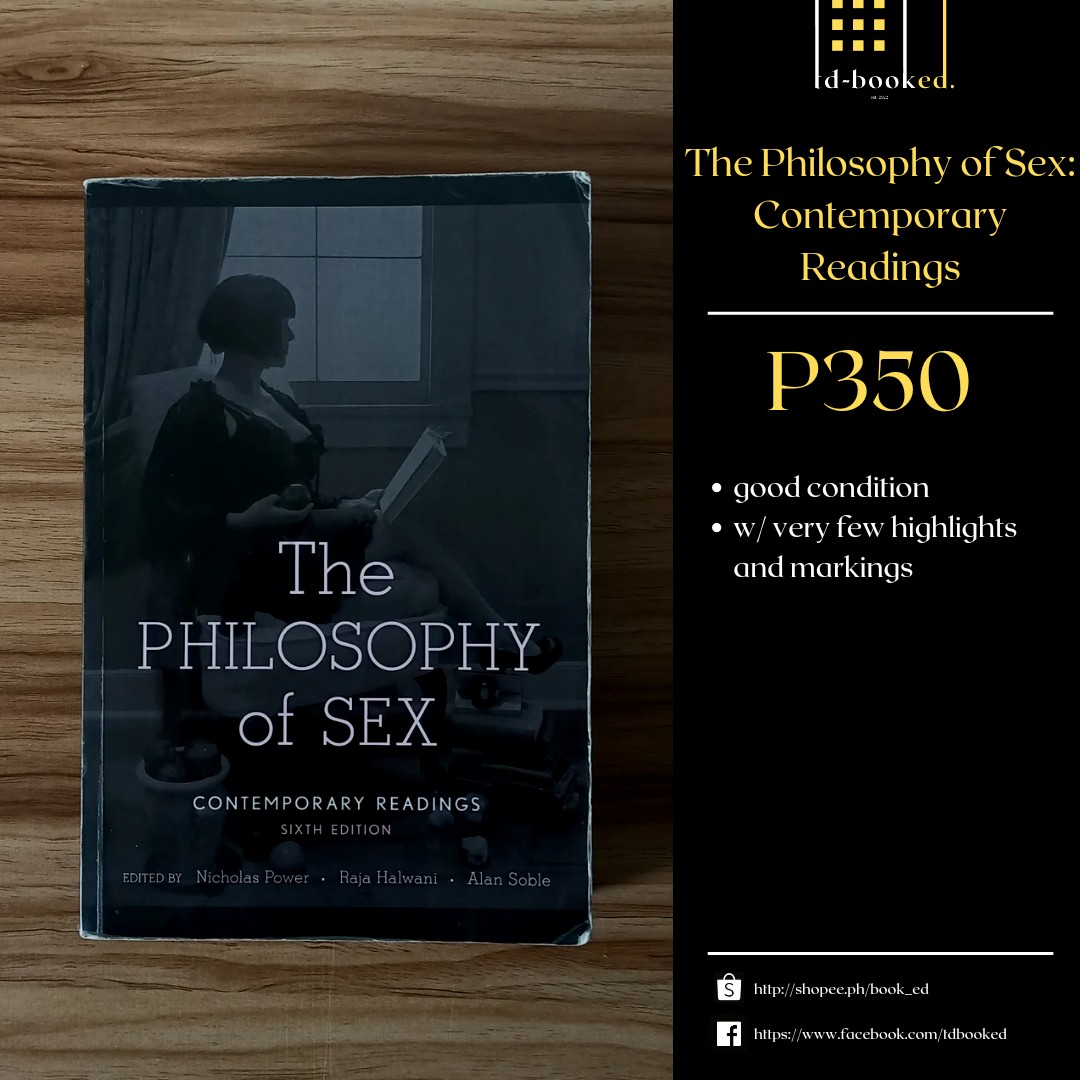 The Philosophy Of Sex Hobbies And Toys Books And Magazines Fiction And Non Fiction On Carousell 0991