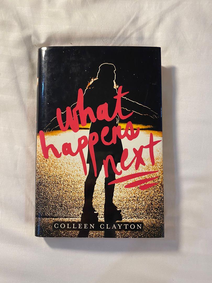 [Hardbound] What Happens Next by Colleen Clayton (Category: Storybooks) located in Bacolod City. Submitted by bbrobwi (Listing ID 1171975563, Image 1). Description: .