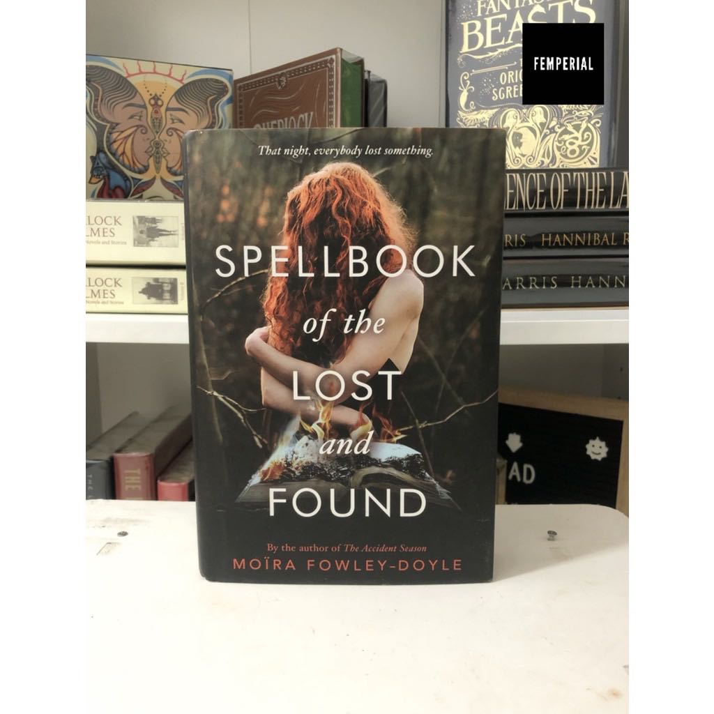 [Hardcover] Spellbook of the Lost and Found by Moira FowleyDoyle