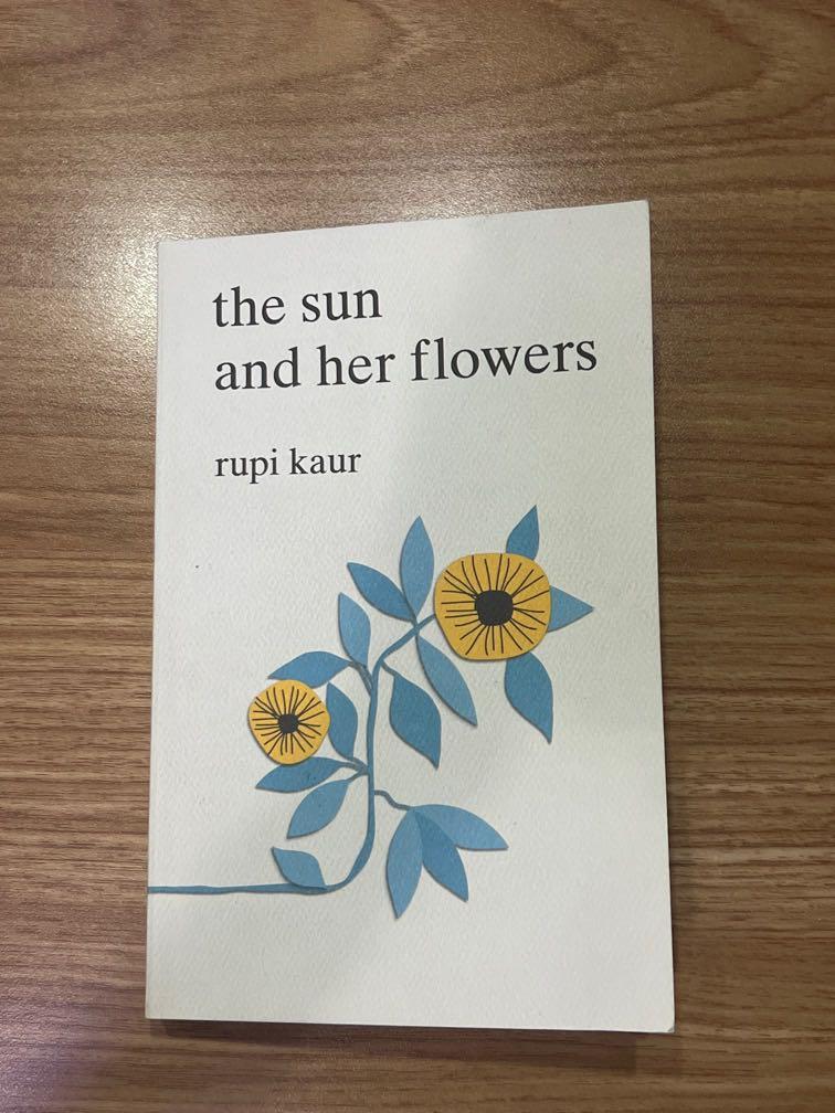 The Sun and Her Flowers by Rupi Kaur (Category: Storybooks) located in Makati City. Submitted by danipg (Listing ID 1172363500, Image 1). Description: The Sun and Her Flowers by Rupi Kaur. Opened but read only a few pages. No flaws. Front cover slightly curled but not folded. MOP: GCash, bank transfer (BPI) Please PM for inquiries!.