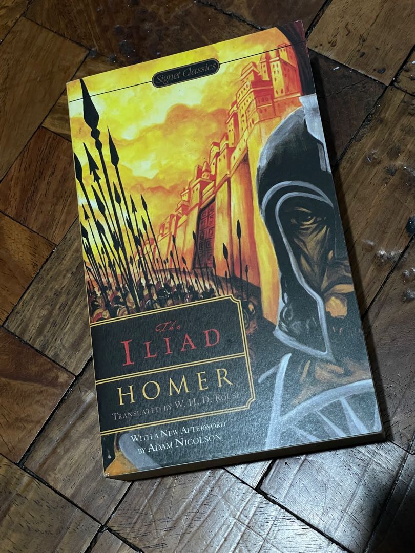 CLASSICS The Iliad Homer Signet Classics Book Hobbies Toys Books   Classics The Iliad Homer Signe 1657800684 07fa1bd8 