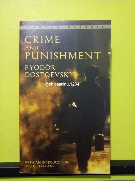 Crime and Punishment by Fyodor Dostoevsky (Category: Storybooks) located in Quezon City. Submitted by shibaaainu.1234 (Listing ID 225483413, Image 1). Description: ‼️READ FIRST‼️ Good condition - message only if you are a SURE buyer. please RESPECT people's time and effort. additional photos may be requested by sure buyers ONLY - no haggling/low-balling. i'm not in a rush to sell this - strictly payment first For Metro Manila, local shipping via 