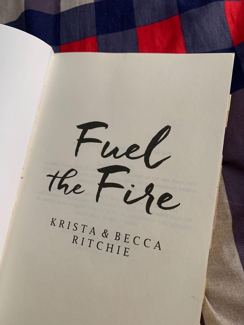 PRE LOVED fuel the fire by krista and becca ritchie, Hobbies & Toys