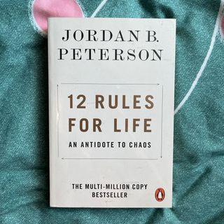12 Rules For Life by Jordan B. Peterson