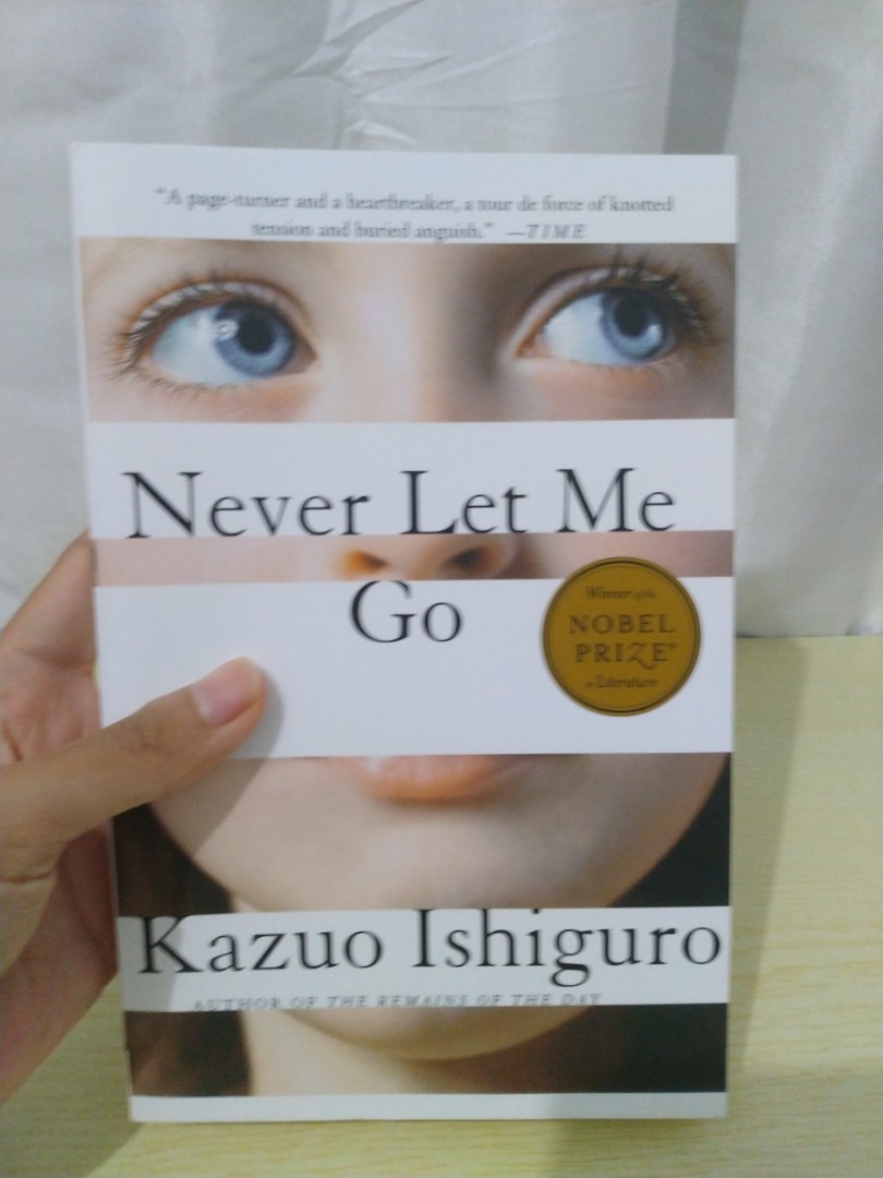 Never Let Me Go Kazuo Ishiguro Never Let Me Go - Kazuo Ishiguro, Hobbies & Toys, Books & Magazines