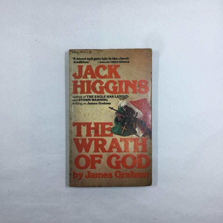 The Wrath of God (Category: Storybooks) located in Taguig. Submitted by aureaboutiqueph (Listing ID 1172999196, Image 1). Description: Author: Jack Higgins Genre: Fiction, Adventure, Action Paperback Pay via GCash.