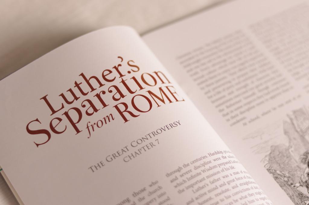 Luther's Separation from Rome - Great Controversy Chapter 7 by Ellen ...