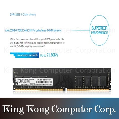 [BRAND NEW] 8GB DDR4 DESKTOP PC MEMORY (Category: Computer Parts) located in Mandaluyong City. Submitted by kingkongcomputercorp (Listing ID 1170132867, Image 2). Description: Thank you for visiting the King Kong Computer Corp., Carousell store.😉 BRAND: ANACOMDA MODULE TYPE: DDR4 UDIMM CAPACITY: 8GB SPEED: 2666 MHZ CAS LATENCY: 19-19-19-43 VOLTAGE: 12V PCB HEIGHT: 1.23INCHES PIN: 288 PINS FEATURE: INTEL XMP 2.0 READY OPERATING TEMPERATURE: 0°C ~