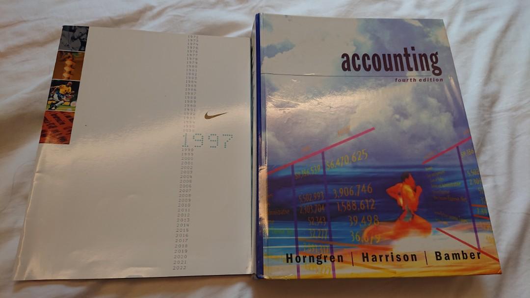 Accounting fourth edition Nike annual report, Hobbies & Toys, & Magazines, Textbooks on Carousell