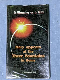 Mary appear at the three fountains in rome - Religious christian book jesus god love hope faith saint forgive gift repent save