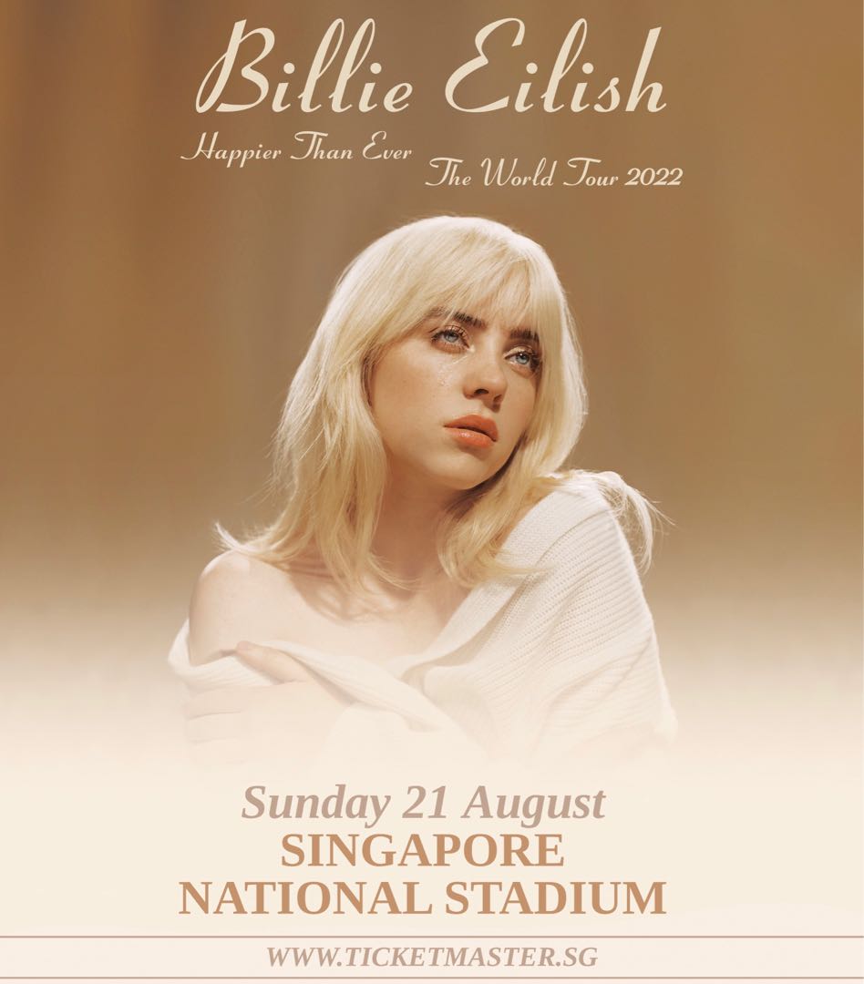 2 tickets to billie eilish happier than ever tour in singapore, Tickets