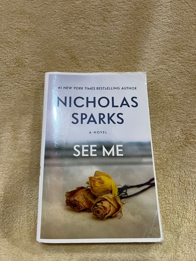 See me by Nicholas sparks English book, Hobbies & Toys, Books