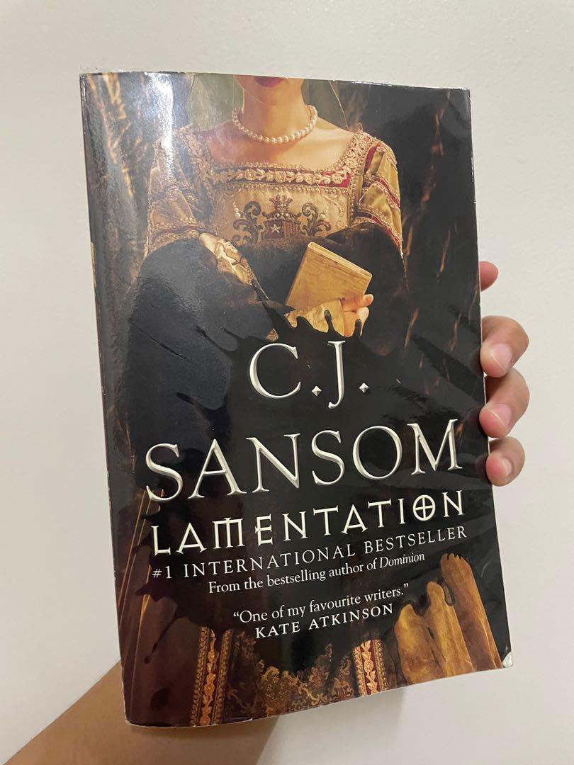 Lamentation by C.J. Sansom (Category: Storybooks) located in Pasig City. Submitted by kat.declutters (Listing ID 1174829085, Image 1). Description: Lamentation by C.J. Sansom Good condition, perfect for fans of British historical fiction Rfs: decluttering Buy this and Dissolution (also by C.J. Sansom), get both books for 300!.