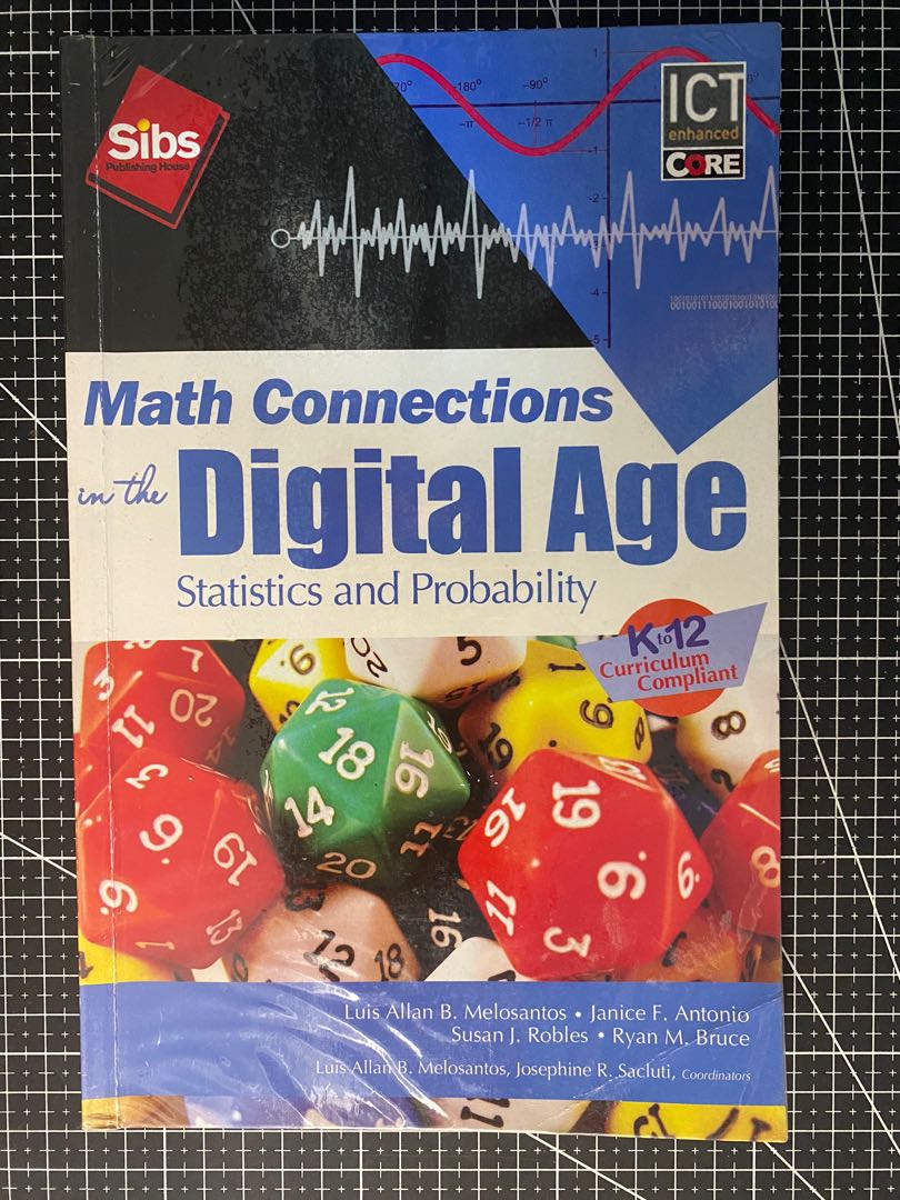 UST SHS GRADE 11 MATH CONNECTIONS IN THE DIGITAL AGE STATISTICS AND ...