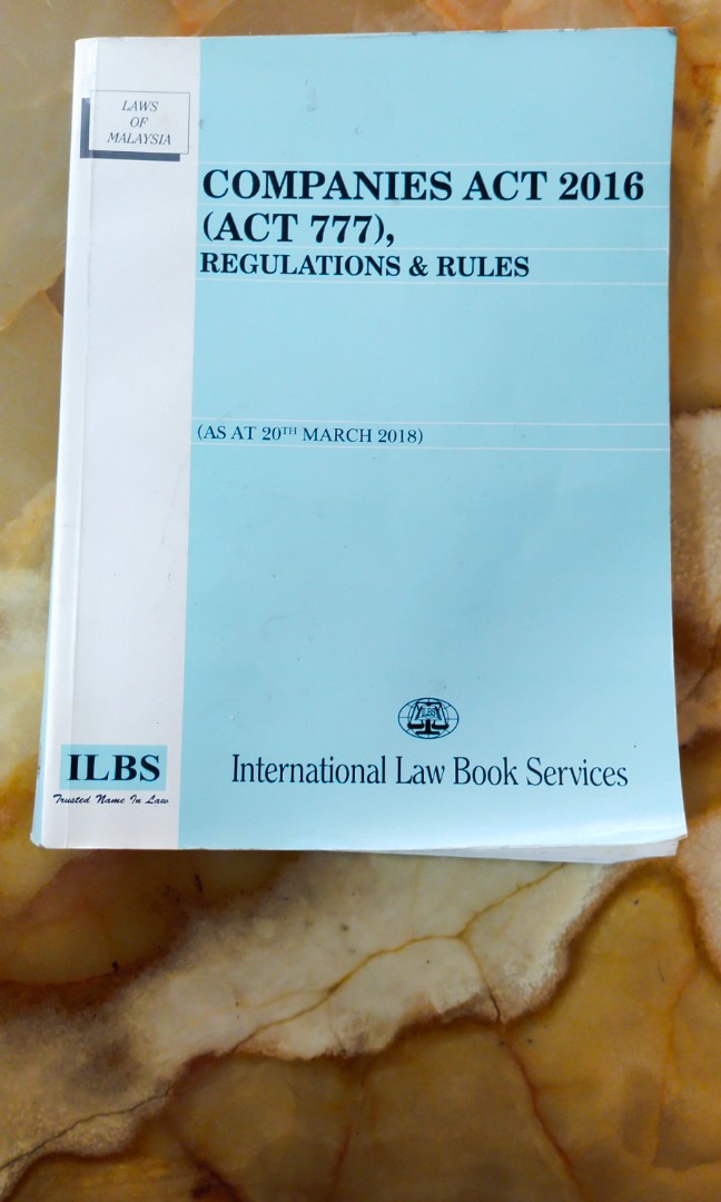 Companies Act 2016 ACT 777 Regulations And Rules ILBS Law Book companies-act-2016-act-777-regulations-and-rules-ilbs-law-book