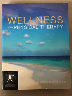 Wellness and Physical Therapy by Sharon Elayne Fair
