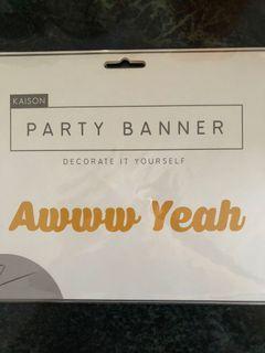 Awww Yeah Party Banner