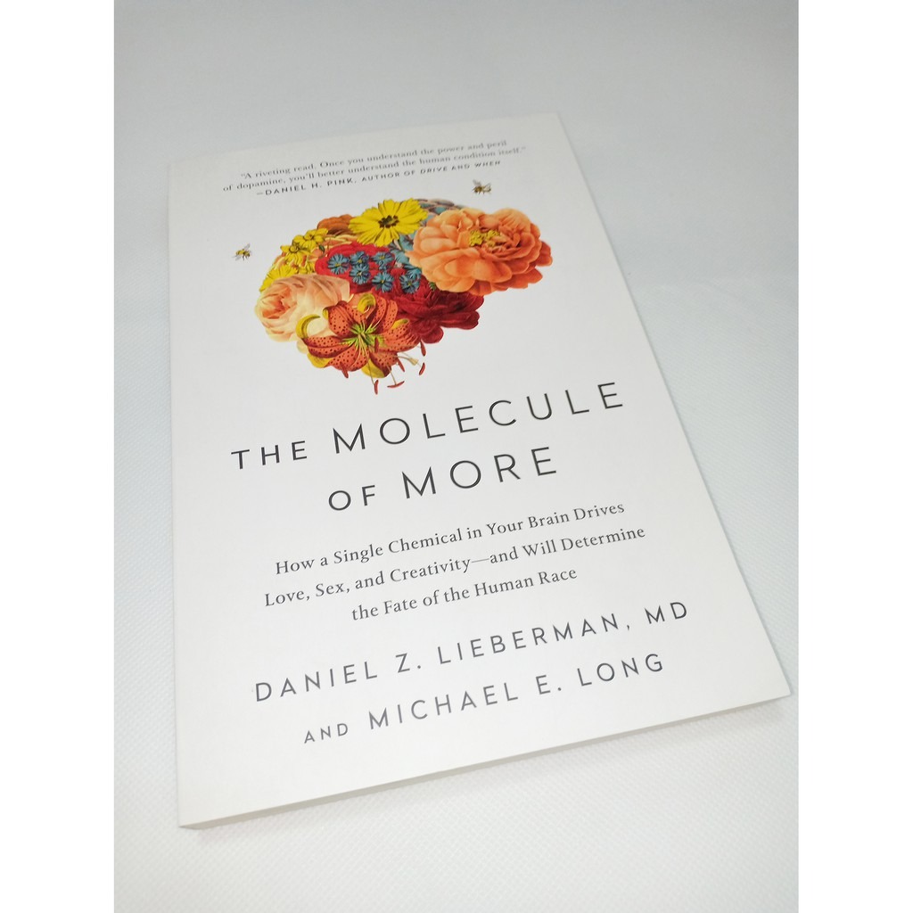 The Molecule of More: How a Single Chemical in Your Brain Drives Love, Sex,  and Creativity book, Hobbies & Toys, Books & Magazines, Fiction &  Non-Fiction on Carousell