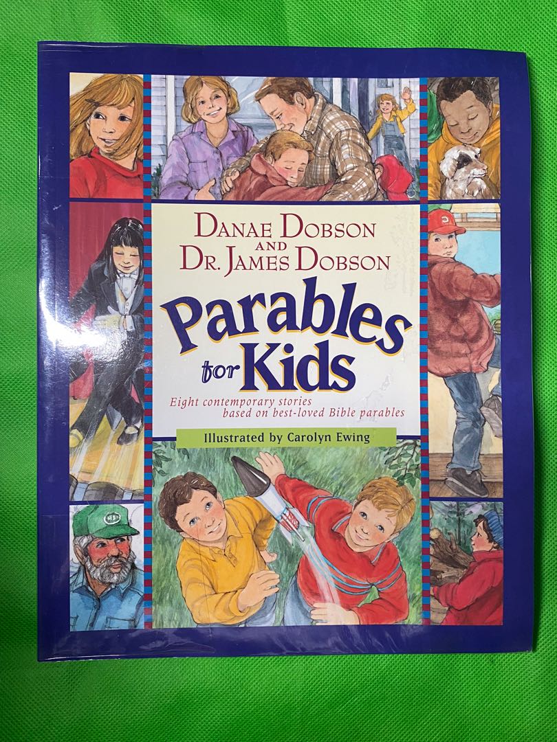 DANAE DOBSON AND DR. JAMES DOBSON PARABLES FOR KIDS, Hobbies