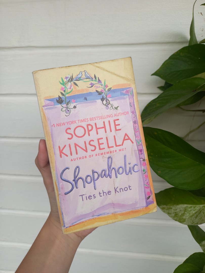 Shopaholic ties the Knot Sophie Kinsella New York Times Bestselling