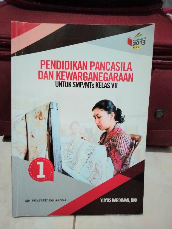 Buku Pendidikan Pancasila Dan Kewarganegaraan Pkn Smp Kelas 7 Erlangga