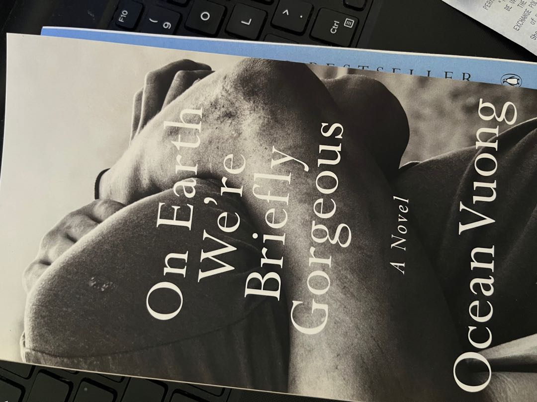 On Earth We’re Briefly Gorgeous by Ocean Vuong, Hobbies & Toys, Books