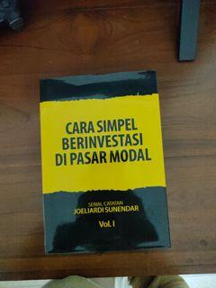 Cara simpel berinvestasi di pasar modal (Joeliardi Sunendar)