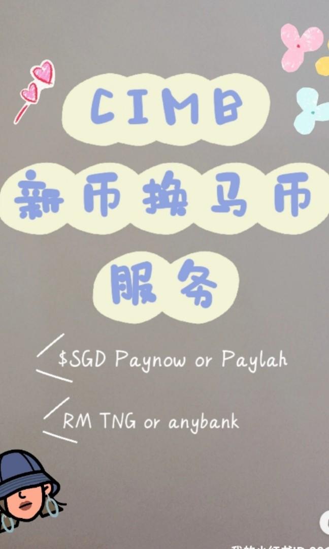 SGD TO MYR EXCHANGE THROUGH CIMB Services Others On Carousell sgd-to-myr-where-to-change-everything-useful-from-a-singaporean-student
