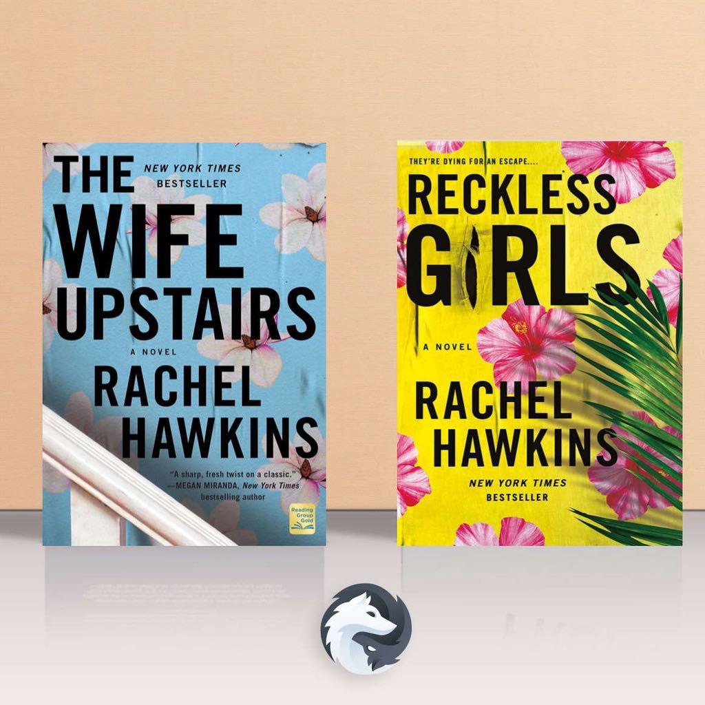 Eng) Rachel Hawkins Collection Books (Reckless Girls, The Wife Upstairs),  Hobbies & Toys, Books & Magazines, Storybooks On Carousell