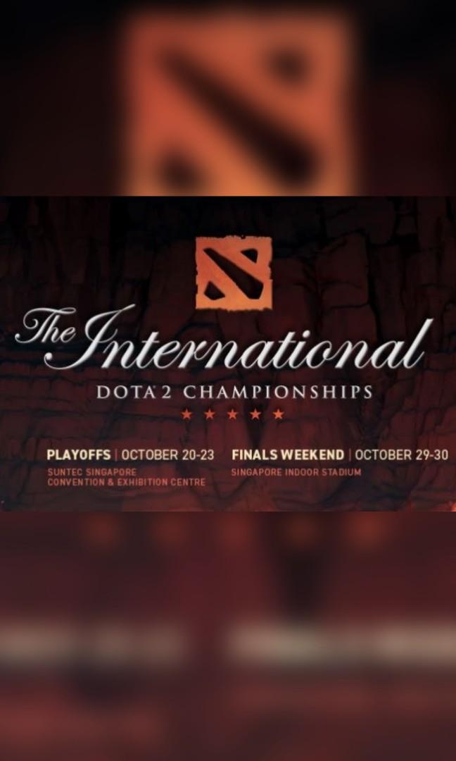 LF DOTA 2 TI 11 FINALS TICKETS FOR 700, Tickets & Vouchers, Event