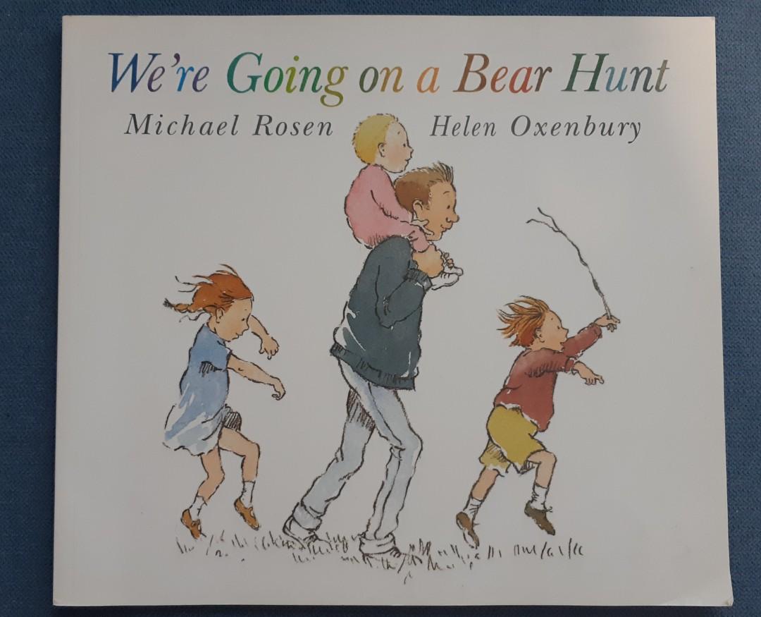 小朋友英語故事書 小學一年班英語課外閱讀本 We Re Going On A Bear Hunt 興趣及遊戲 書本 文具 小說 故事書 Carousell