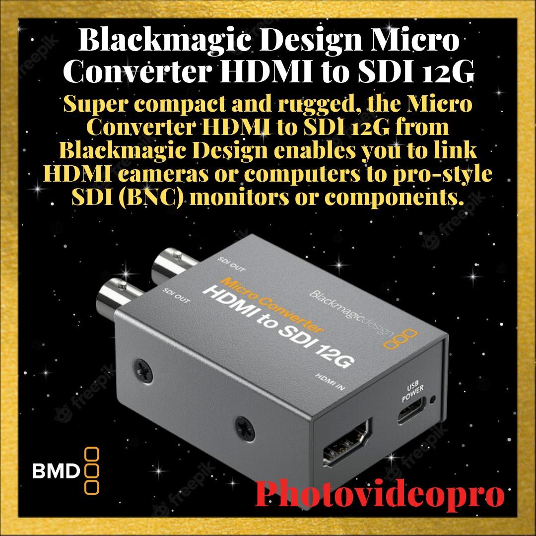 Blackmagic Design Micro Converter HDMI to SDI 12G, Computers  Tech, Parts   Accessories, Computer Parts on Carousell