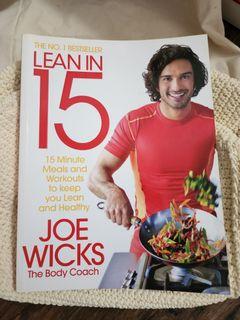 Lean in 15: 15 minute meals and workouts to keep you lean and healthy

Book by Joe Wicks