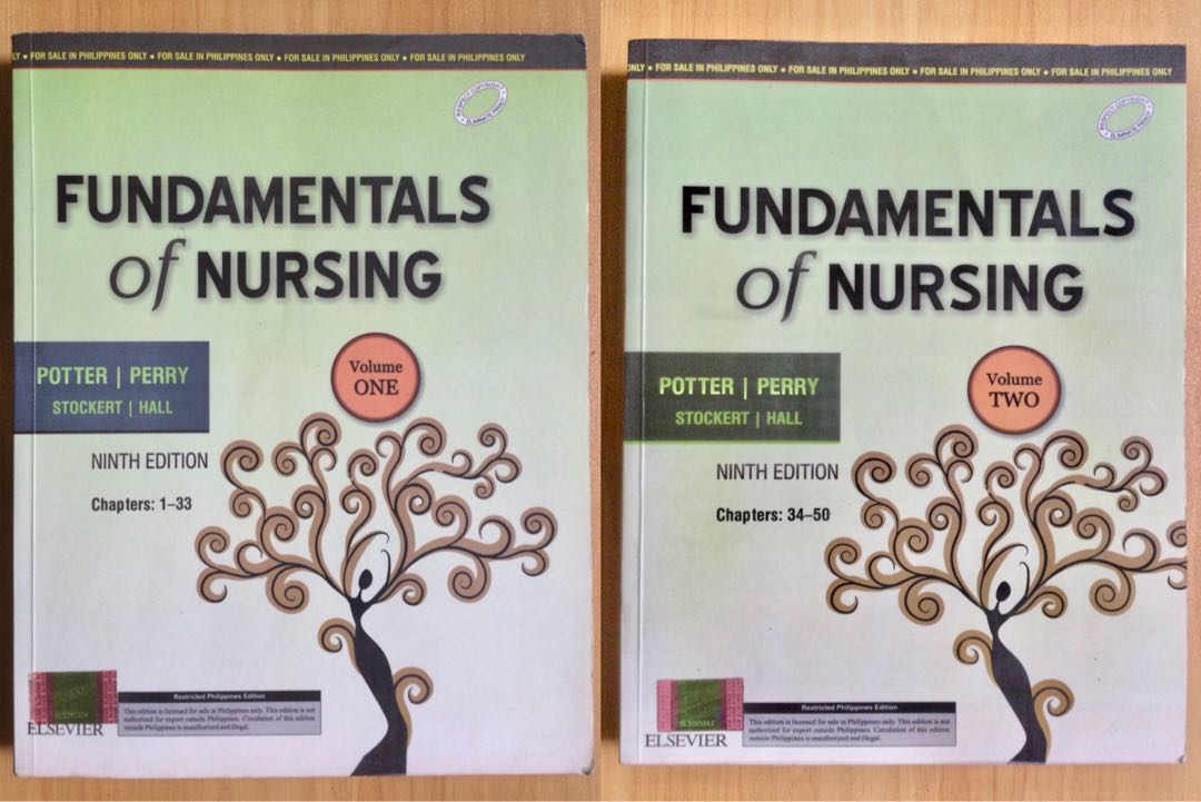 Fundamentals of Nursing Volume 1 and 2 9th edition By Potter and