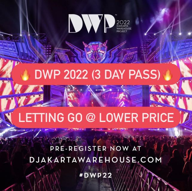 DWP 2022 DJakarta Warehouse Project : 3 Day Pass E- Voucher Ticket