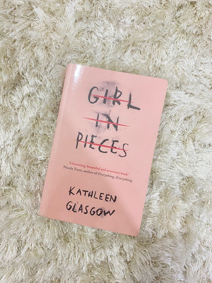 girl in pieces kathleen glasgow (booktok), Hobbies & Toys, Books
