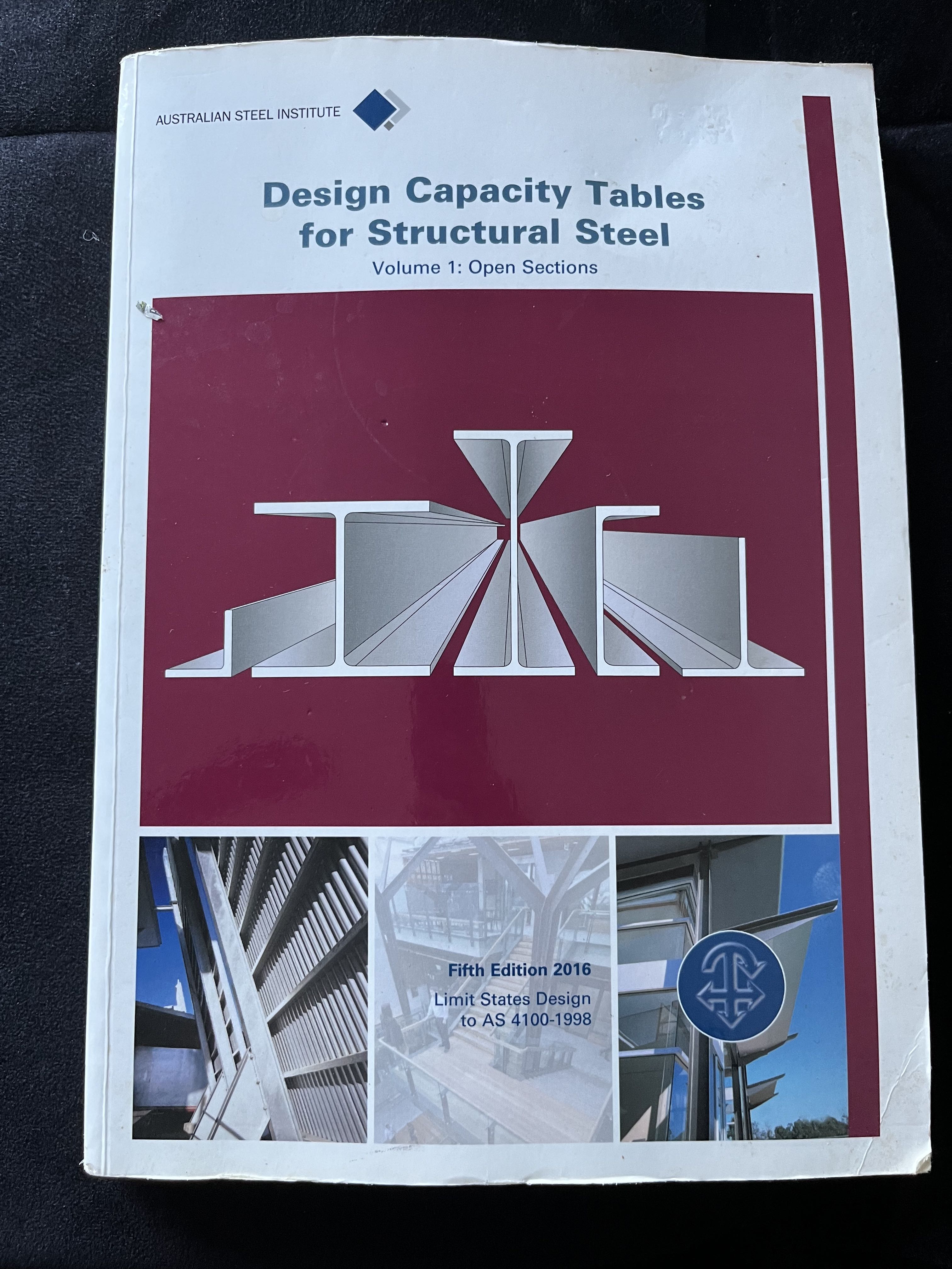 Design Capacity tables for structural steel Volume 1 open sections