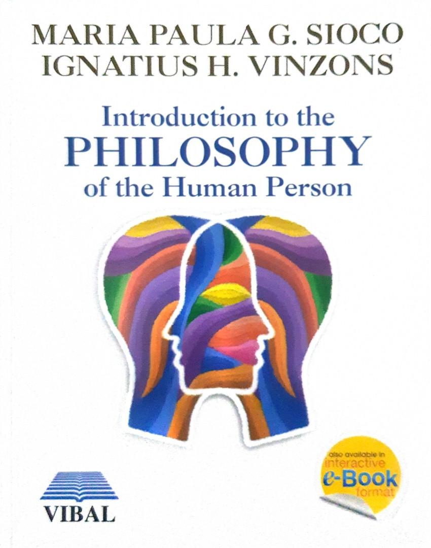 Introduction To The Philosophy Of The Human Person Vibal Hobbies