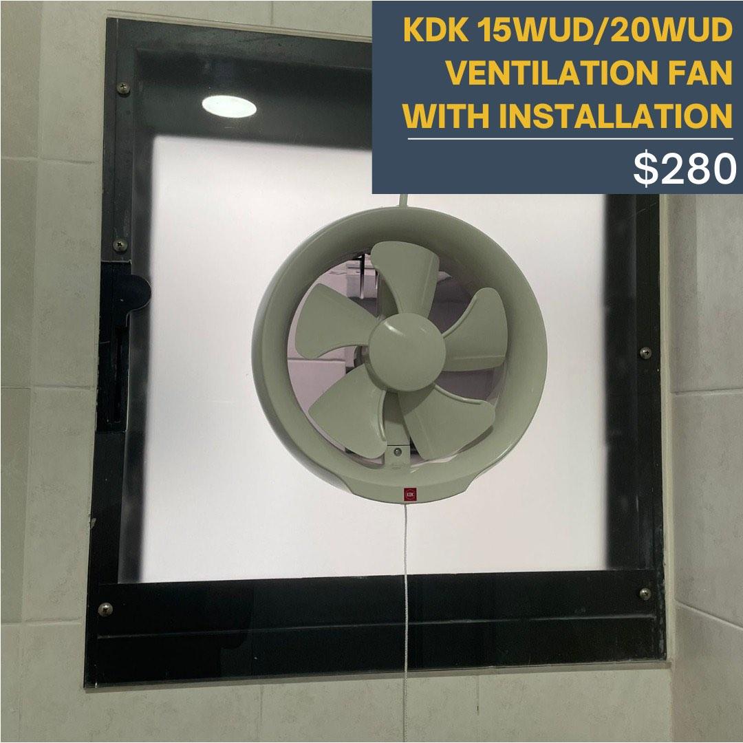 KDK 15WUD/20WUD VENTILATION FAN WITH INSTALLATION, Furniture & Home Living, Lighting & Fans