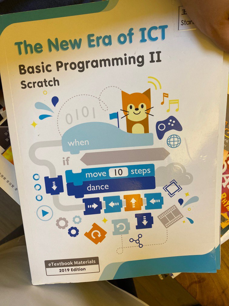the new era of ICT BASIC PROGRAMMING 2 scratch, 興趣及遊戲, 書本 & 文具, 教科書 ...