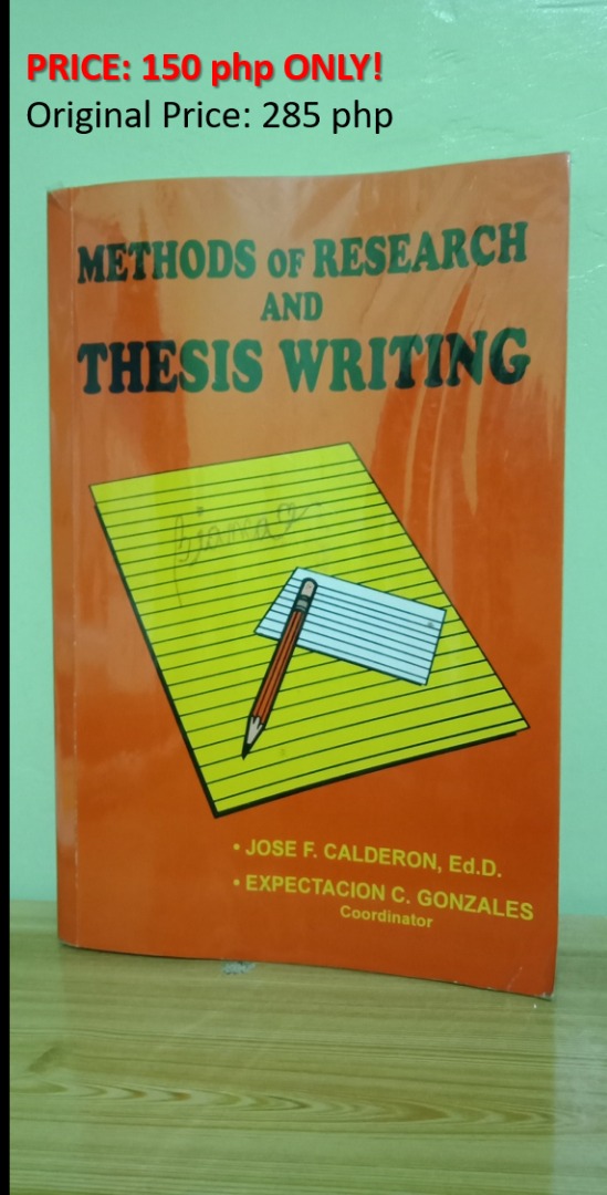 methods of research and thesis writing by calderon pdf