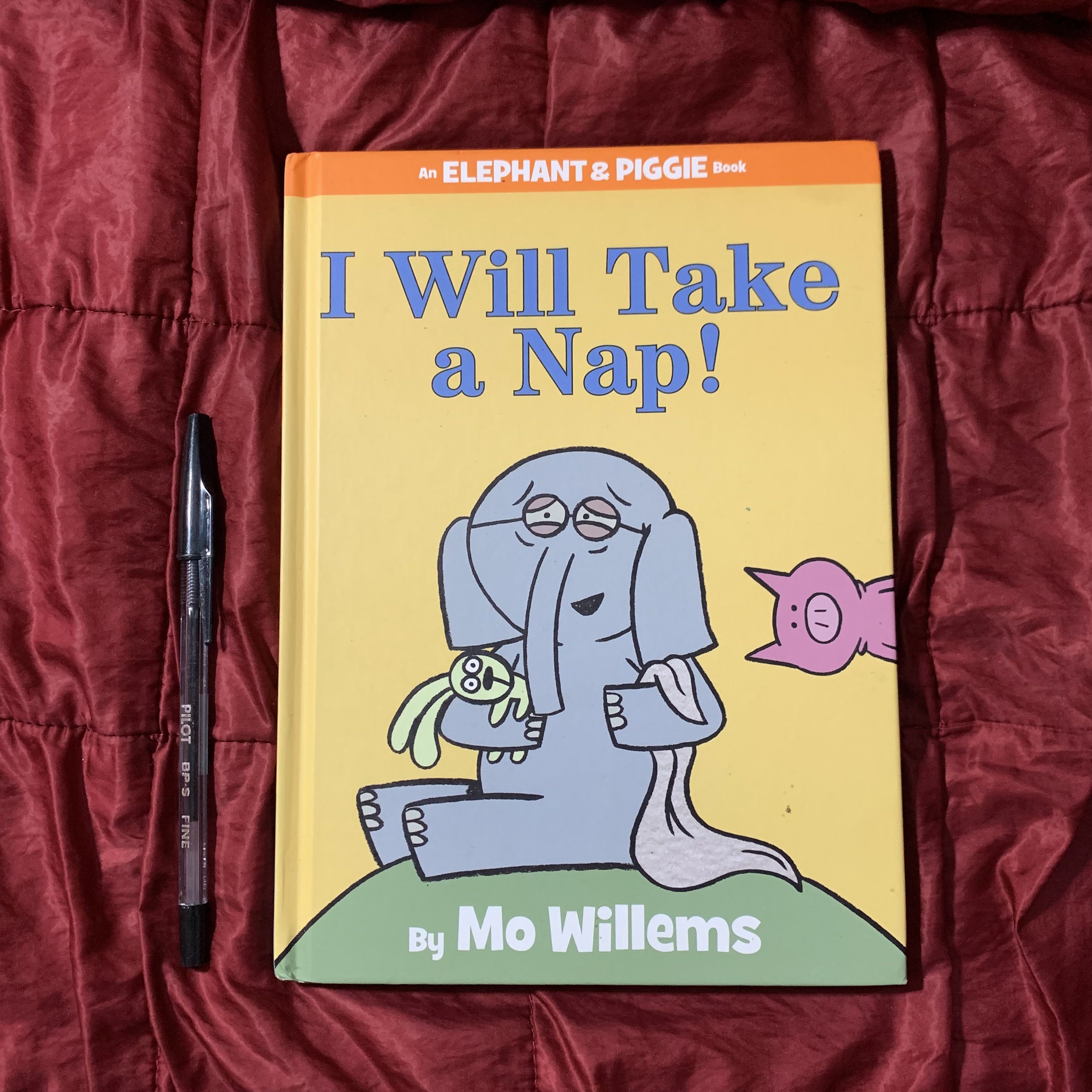 Mo Willems Elephant And Piggie I Will Take A Nap (Hard Cover), Hobbies