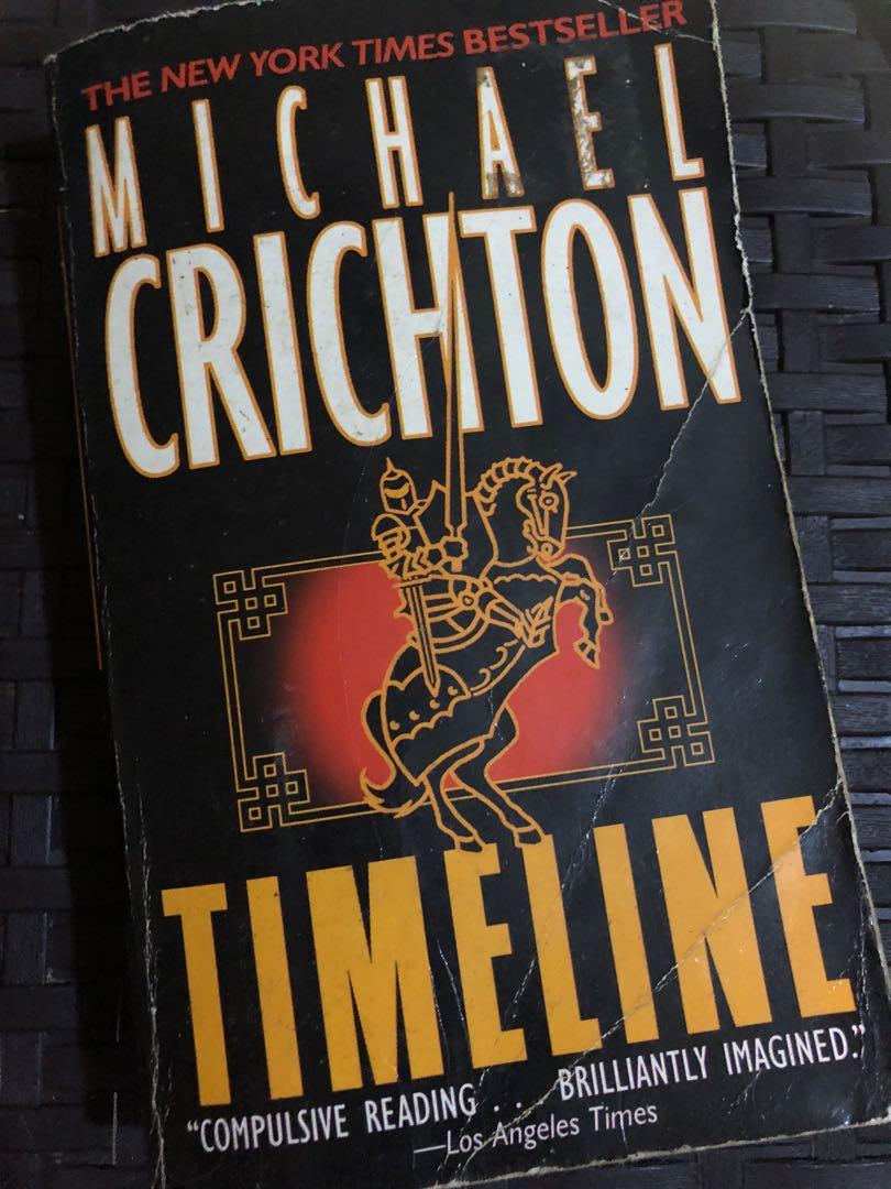 Timeline (Michael Crichton), Hobbies & Toys, Books & Magazines, Fiction & NonFiction on Carousell
