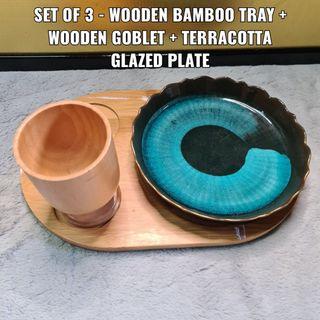 SET OF 3 - WOODEN BAMBOO TRAY + WOODEN GOBLET + TERRACOTTA GLAZED PLATE